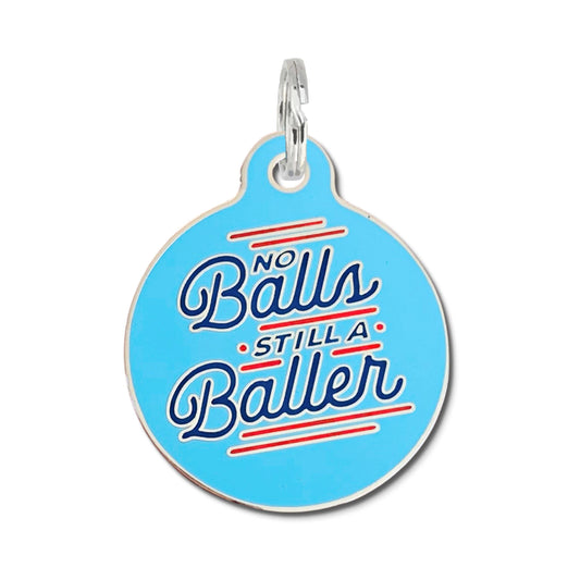 Bad Tags - Personalized Pet ID Tag w/QR Code - No Balls Still a Baller 